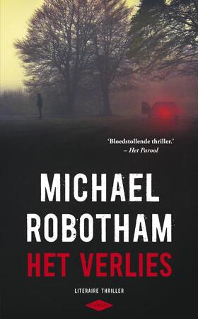 Het verlies - Michael Robotham Het verlies - Michael Robotham