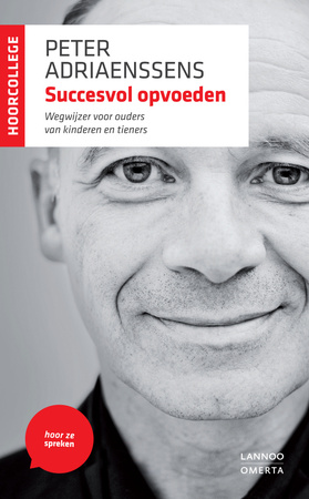 Succesvol opvoeden - Peter Adriaenssens Succesvol opvoeden - Peter Adriaenssens