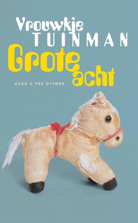 Grote acht - Vrouwkje Tuinman Grote acht - Vrouwkje Tuinman