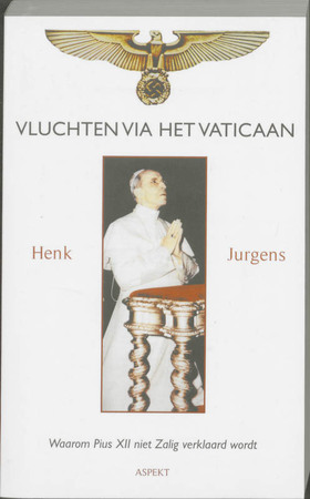 Vluchten via het Vaticaan - H. Jurgens