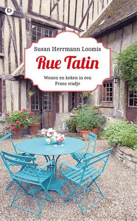 Rue tatin - Susan Herrmann Loomis