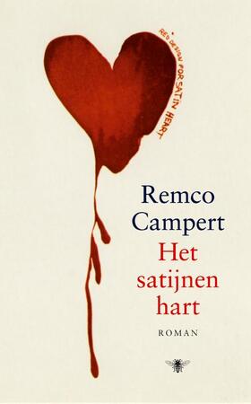 Het satijnen hart - Remco Campert Het satijnen hart - Remco Campert