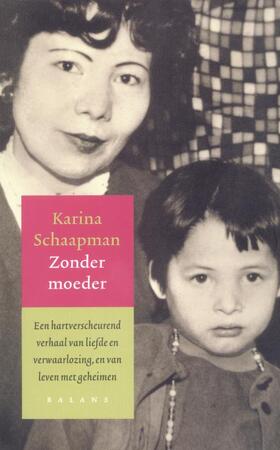 Zonder moeder - Karina Schaapman Zonder moeder - Karina Schaapman