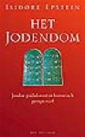 Het jodendom - Isidore Epstein, Henriëtte Boas, David Gaillard Het jodendom - Isidore Epstein, Henriëtte Boas, David Gaillard