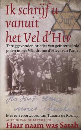 Ik schrijf u vanuit het Vel d'Hiv - Unknown Ik schrijf u vanuit het Vel d'Hiv - Unknown