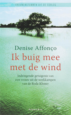 Ik buig mee met de wind - Denise Affonco Ik buig mee met de wind - Denise Affonco