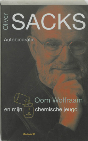 Oom Wolfraam en mijn chemische jeugd - Oliver Sacks