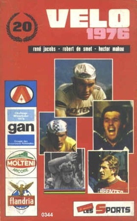 Velo 1976 - RenÉ Jacobs, Robert De Smet, Hector Mahau Velo 1976 - RenÉ Jacobs, Robert De Smet, Hector Mahau