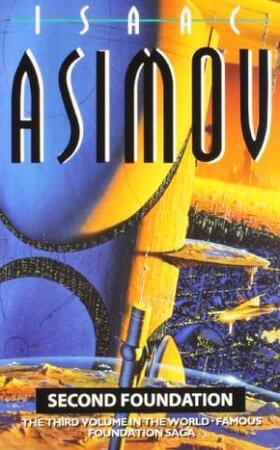 Second Foundation - Isaac Asimov