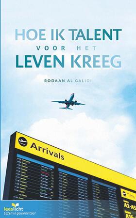 Hoe ik talent voor het leven kreeg - Rodaan Al Galidi Hoe ik talent voor het leven kreeg - Rodaan Al Galidi