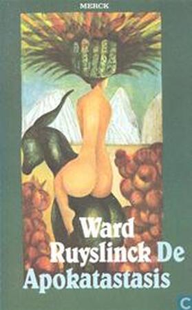De Apokatastasis - Ward Ruyslinck