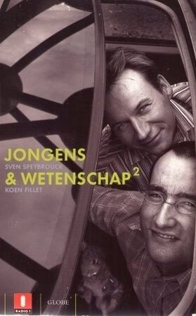 Jongens & Wetenschap 2 - Sven Speybrouck, Koen Fillet Jongens & Wetenschap 2 - Sven Speybrouck, Koen Fillet