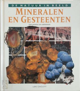 Mineralen en gesteenten - Len Cacutt, Frans Kales, Elke Doelman (ISBN 9789036607728)