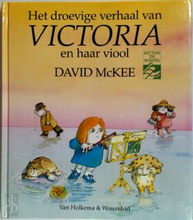 Droevige verhaal victoria en haar viool - David MacKee (ISBN 9789026910296)