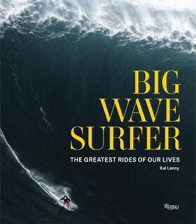 Big Wave Surfer - Kai Lenny, Don Vu (ISBN 9780847870851)