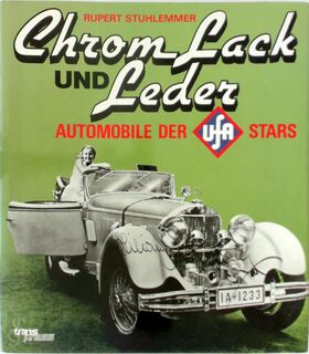 Chrom, Lack und Leder - Rupert Stuhlemmer (ISBN 9783344707187)