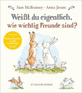 Weißt du eigentlich, wie wichtig Freunde sind? - Sam Mcbratney (ISBN 9783737358323)