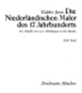 Die niederländischen Maler des 17. Jahrhunderts - Walther Bernt