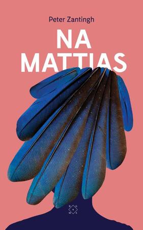 Na Mattias - Peter Zantingh Na Mattias - Peter Zantingh