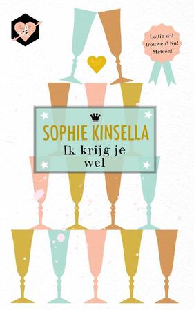 Ik krijg je wel - Sophie Kinsella Ik krijg je wel - Sophie Kinsella