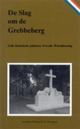 De slag om de Grebbeberg - Eppo Hero Brongers De slag om de Grebbeberg - Eppo Hero Brongers