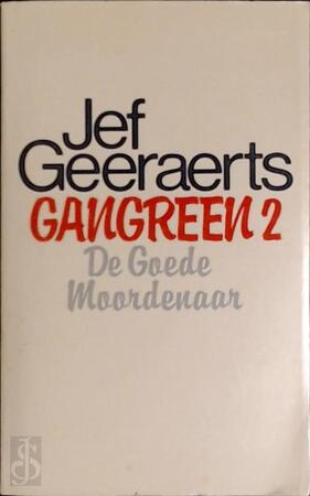 Gangreen 2 - Jef Geeraerts Gangreen 2 - Jef Geeraerts
