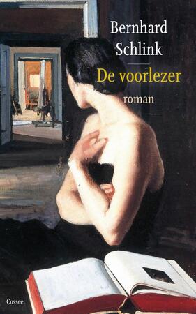 De voorlezer - Bernhard Schlink De voorlezer - Bernhard Schlink