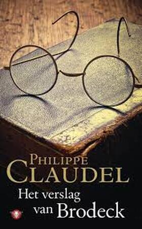 Het verslag van Brodeck - Philippe Claudel Het verslag van Brodeck - Philippe Claudel