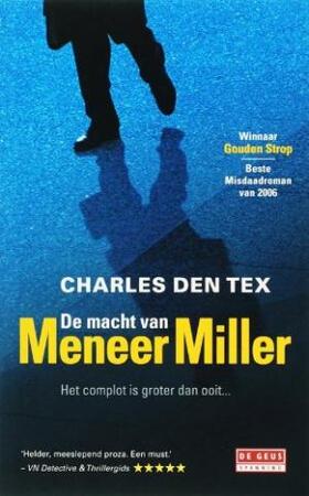 De macht van meneer Miller - Charles den Tex