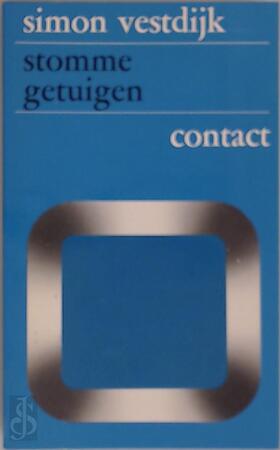 Stomme getuigen - Simon Vestdijk