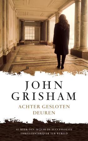 Achter gesloten deuren - John Grisham Achter gesloten deuren - John Grisham