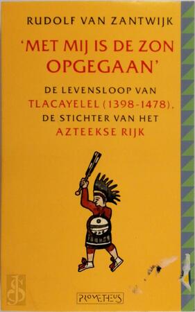 Met mij is de zon opgegaan - R. van Zantwijk Met mij is de zon opgegaan - R. van Zantwijk