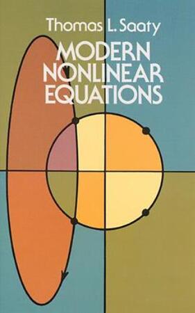Modern Nonlinear Equations - Thomas L. Saaty Modern Nonlinear Equations - Thomas L. Saaty