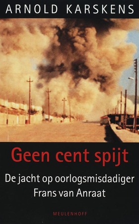 Geen cent spijt - Arnold Karskens