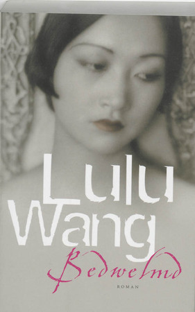 Bedwelmd - Lulu Wang Bedwelmd - Lulu Wang