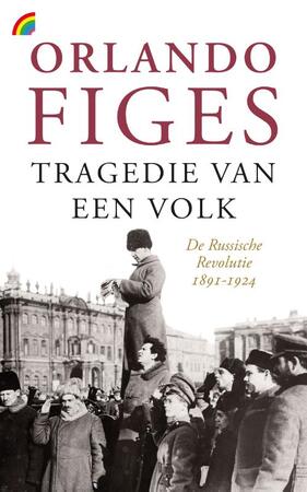 Tragedie van een volk - Orlando Figes Tragedie van een volk - Orlando Figes