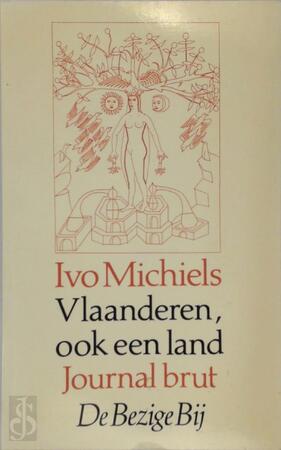 Vlaanderen, ook een land - Ivo Michiels