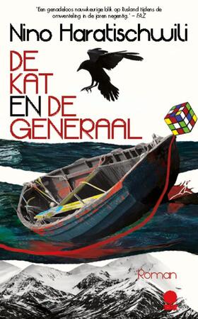 De kat en de generaal - Nino Haratischwili De kat en de generaal - Nino Haratischwili