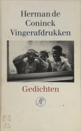 Vingerafdrukken: gedichten - Herman de Coninck Vingerafdrukken: gedichten - Herman de Coninck
