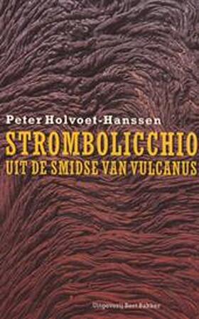 Strombolicchio - Peter Holvoet-hanssen Strombolicchio - Peter Holvoet-hanssen