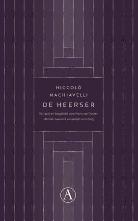 De heerser - Niccolò Machiavelli De heerser - Niccolò Machiavelli