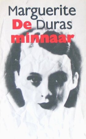 De minnaar - Marguerite Duras, Marianne Kaas De minnaar - Marguerite Duras, Marianne Kaas