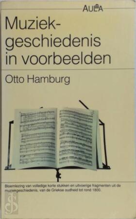 Muziekgeschiedenis in voorbeelden - Otto Hamburg