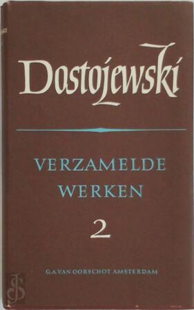 Verzamelde werken 2 - F.M. Dostojewski Verzamelde werken 2 - F.M. Dostojewski