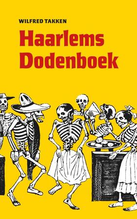 Haarlems Dodenboek - Wilfred Takken