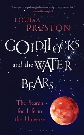 Goldilocks and the water bears - Louisa Preston Goldilocks and the water bears - Louisa Preston