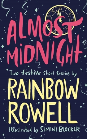 Almost midnight - Rainbow Rowell Almost midnight - Rainbow Rowell