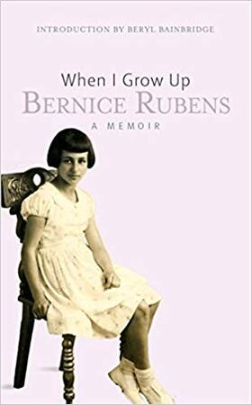When I Grow Up - Bernice Rubens