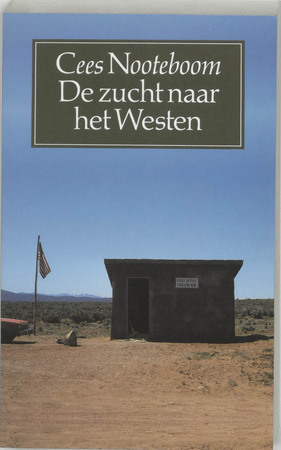 De zucht naar het Westen - C. Nooteboom De zucht naar het Westen - C. Nooteboom