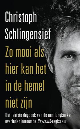 Zo mooi als hier kan het in de hemel niet zijn - Christoph Schlingensief Zo mooi als hier kan het in de hemel niet zijn - Christoph Schlingensief